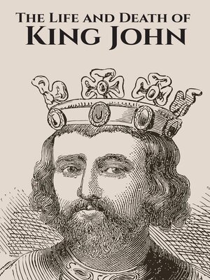 cover image of The Life and Death of King John